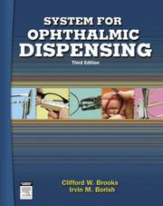 Cover of: System for Ophthalmic Dispensing by Clifford W. Brooks, Irvin Borish