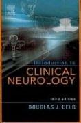 Cover of: Introduction to clinical neurology by Douglas James Gelb, Douglas James Gelb