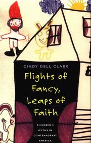 Flights of Fancy, Leaps of Faith by Cindy Dell Clark