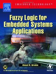 Cover of: Fuzzy Logic for Embedded Systems Applications (Embedded Technology)
