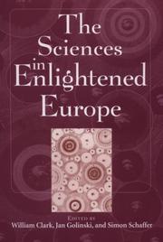 Cover of: The sciences in enlightened Europe