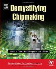 Cover of: Demystifying chipmaking by Richard F. Yanda