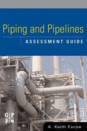 Cover of: Piping and pipeline assessment guide