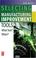 Cover of: Selecting the right manufacturing improvement tools