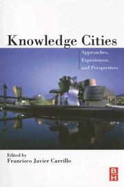 Cover of: Knowledge cities: approaches, experiences and perspectives