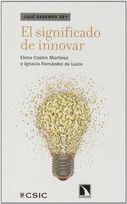 El significado de innovar by Elena Castro Martínez