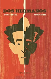 Cover of: Dos hermanos by Fabio Moon, Ignacio Bentz