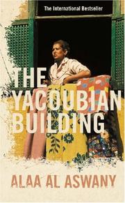 Cover of: The Yacoubian Building by Alaa Al Aswany