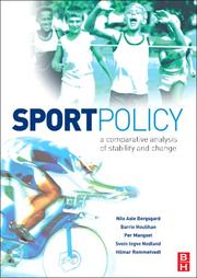 Cover of: Sport Policy: A comparative analysis of stability and change