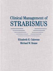 Clinical management of strabismus by Elizabeth E. Caloroso