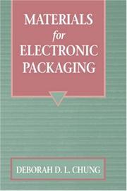 Cover of: Materials for electronic packaging by edited by Deborah D.L. Chung.