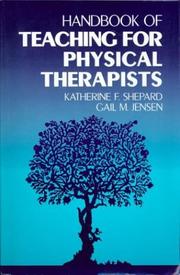 Cover of: Handbook of teaching for physical therapists