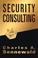 Cover of: Security consulting