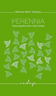 Cover of: Perennia: Poesia epigràfica llatina. Edició bilingüe.