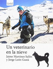 Cover of: Un veterinario en la nieve