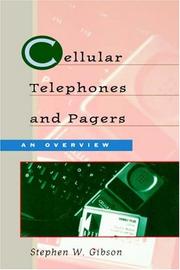 Cellular telephones and pagers by Gibson, Stephen W.