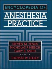 Cover of: Encyclopedia of anesthesia practice by S. M. Yentis, S. M. Yentis