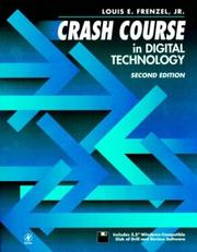 Cover of: Crash course in digital technology by Louis E. Frenzel