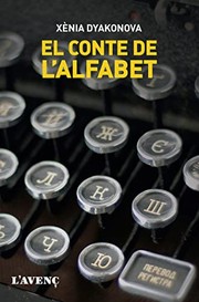 Cover of: El conte de l'alfabet by Xènia Dyakonova