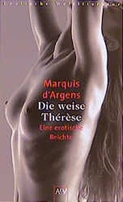 Cover of: Die weise Therese. Eine erotische Beichte.