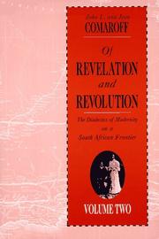 Cover of: Of Revelation and Revolution, Volume 2 | John L. Comaroff