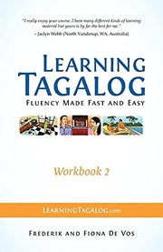 Cover of: Learning Tagalog - Fluency Made Fast and Easy - Workbook 2 (Book 5 of 7)
