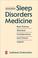 Cover of: Sleep disorders medicine