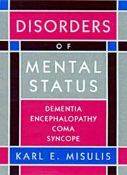 Cover of: Disorders of mental status: dementia, encephalopathy, coma, syncope