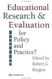 Cover of: Educational research and evaluation: for policy and practice?