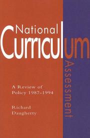Cover of: National curriculum assessment: a review of policy, 1987-1994