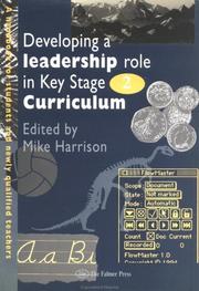 Cover of: Developing a leadership role within the Key Stage 2 curriculum: a handbook for students and newly qualified teachers