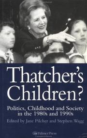 Cover of: Thatcher's children?: politics, childhood and society in the 1980s and 1990s