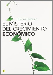 Cover of: El misterio del crecimiento económico