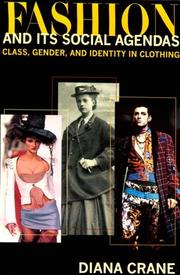 Cover of: Fashion and Its Social Agendas by Diana Crane