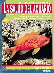 Cover of: La salud del acuario by Neville Carrington