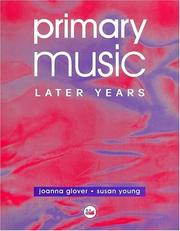 Cover of: Primary music: later years