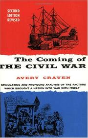 Cover of: The Coming of the Civil War by Avery O. Craven