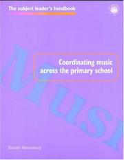 Cover of: Coordinating music across the primary school
