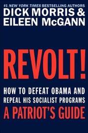 Cover of: Revolt!: How to Defeat Obama and Repeal His Socialist Programs