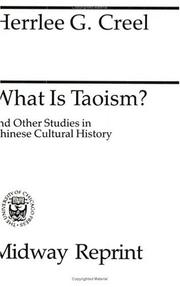 Cover of: What Is Taoism? by Herrlee Glessner Creel