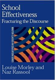 Cover of: School Effectiveness: Fracturing the Discourse (Master Classes in Education Series)