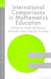 Cover of: International comparisons in mathematics education by edited by Gabriele Kaiser, Eduardo Luna, and Ian Huntley.