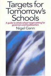 Cover of: Targets for Tomorrow's Schools: A Guide to Whole School Target-setting for Governors and Headteachers
