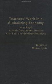 Cover of: Teacher's work in a globalizing economy by John Smyth ... [et al.].