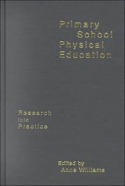 Cover of: Primary School Physical Education by Anne Williams