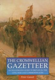 The Cromwellian gazetteer by Peter Gaunt