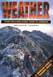 Cover of: Weather for hillwalkers and climbers