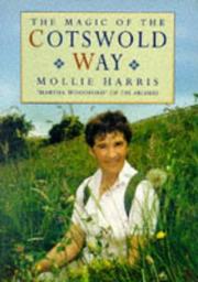 The magic of the Cotswold Way by Mollie Harris
