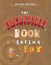 Cover of: The Incredible Book Eating Boy (Book & CD) by Oliver Jeffers