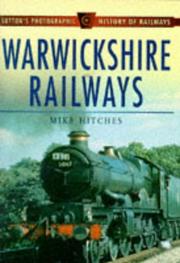 Cover of: Warwickshire railways